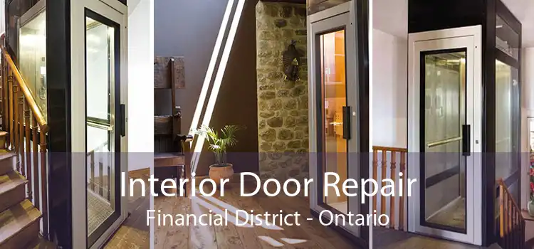 Interior Door Repair Financial District - Ontario