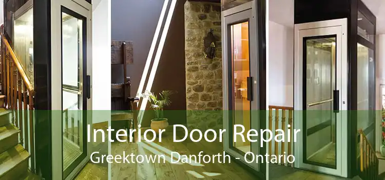 Interior Door Repair Greektown Danforth - Ontario
