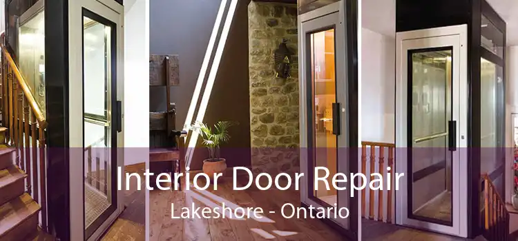 Interior Door Repair Lakeshore - Ontario