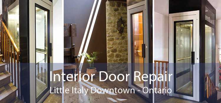 Interior Door Repair Little Italy Downtown - Ontario
