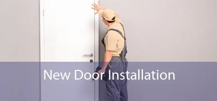 New Door Installation