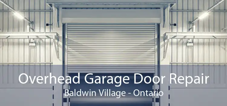 Overhead Garage Door Repair Baldwin Village - Ontario