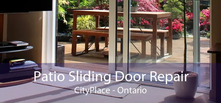 Patio Sliding Door Repair CityPlace - Ontario