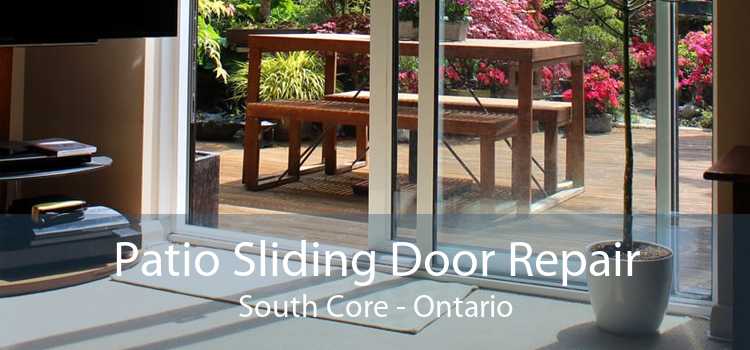 Patio Sliding Door Repair South Core - Ontario
