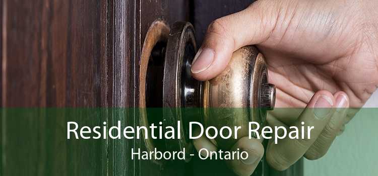 Residential Door Repair Harbord - Ontario