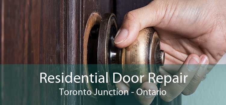 Residential Door Repair Toronto Junction - Ontario