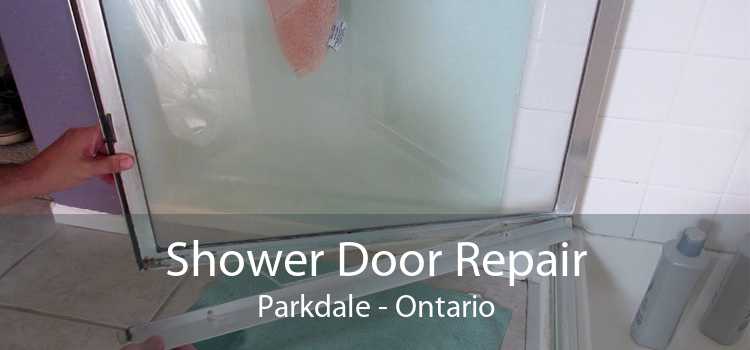 Shower Door Repair Parkdale - Ontario
