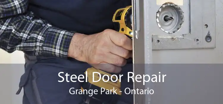 Steel Door Repair Grange Park - Ontario