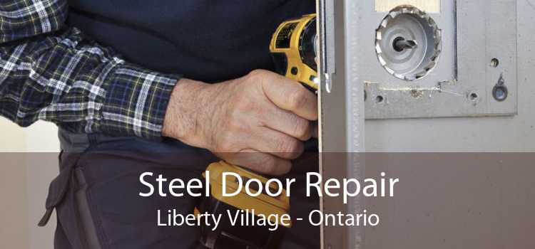 Steel Door Repair Liberty Village - Ontario