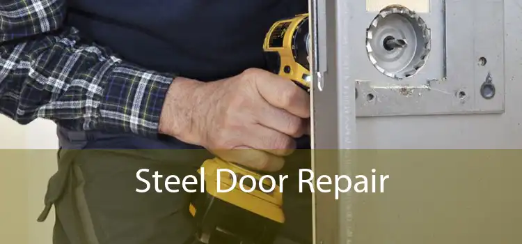 Steel Door Repair