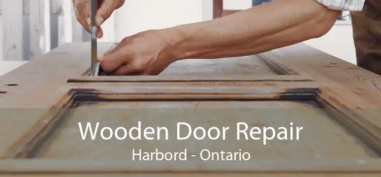 Wooden Door Repair Harbord - Ontario