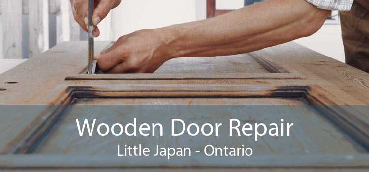 Wooden Door Repair Little Japan - Ontario